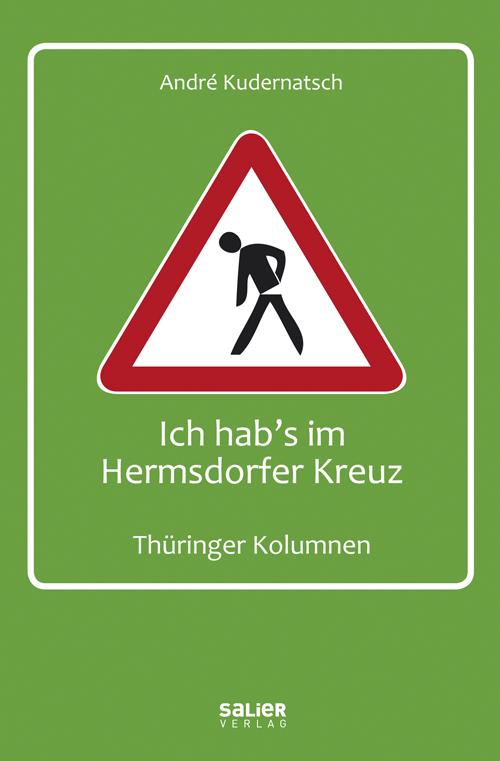 Vorderes Coverbild Ich hab's im Hermsdorfer Kreuz