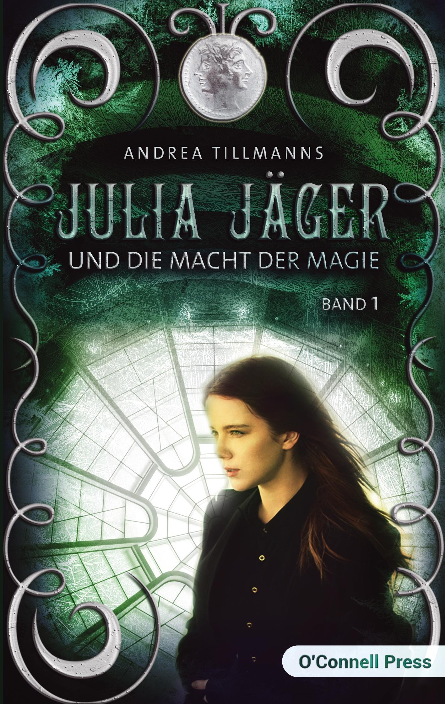 Vorderes Coverbild Julia Jäger und die Macht der Magie