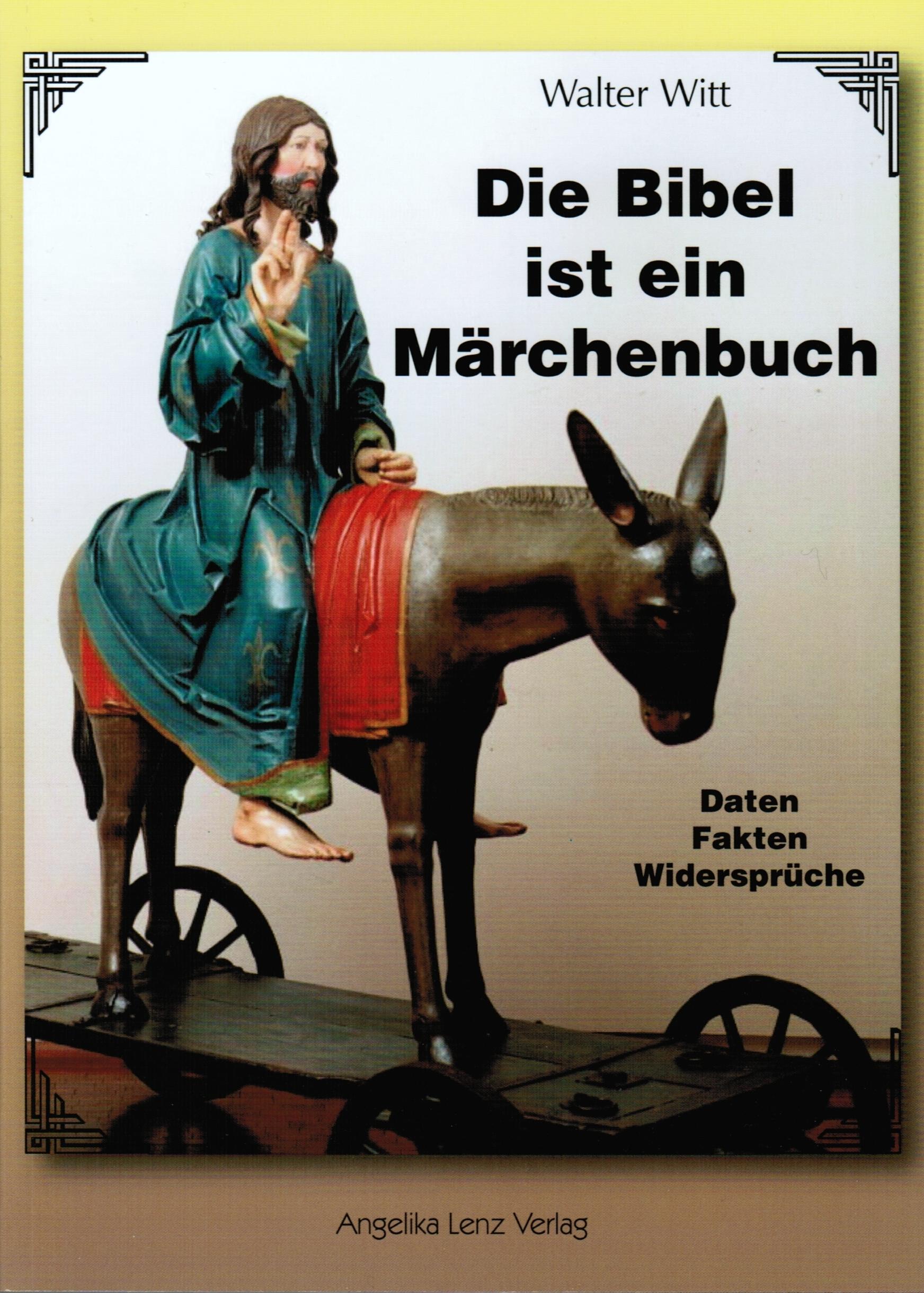 Vorderes Coverbild Die Bibel ist ein Märchenbuch