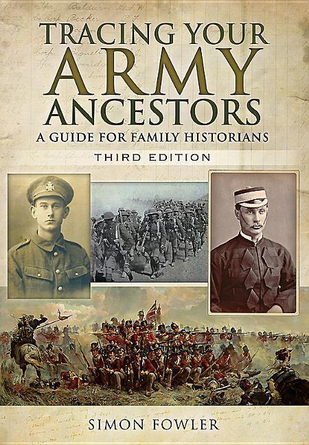 Vorderes Coverbild Tracing Your Army Ancestors - 3rd Edition: A Guide for Family Historians