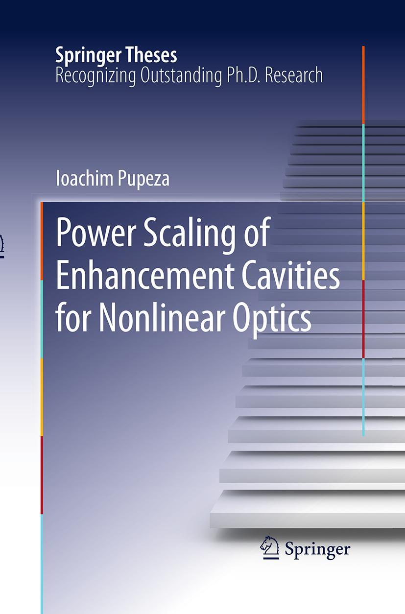 Vorderes Coverbild Power Scaling of Enhancement Cavities for Nonlinear Optics