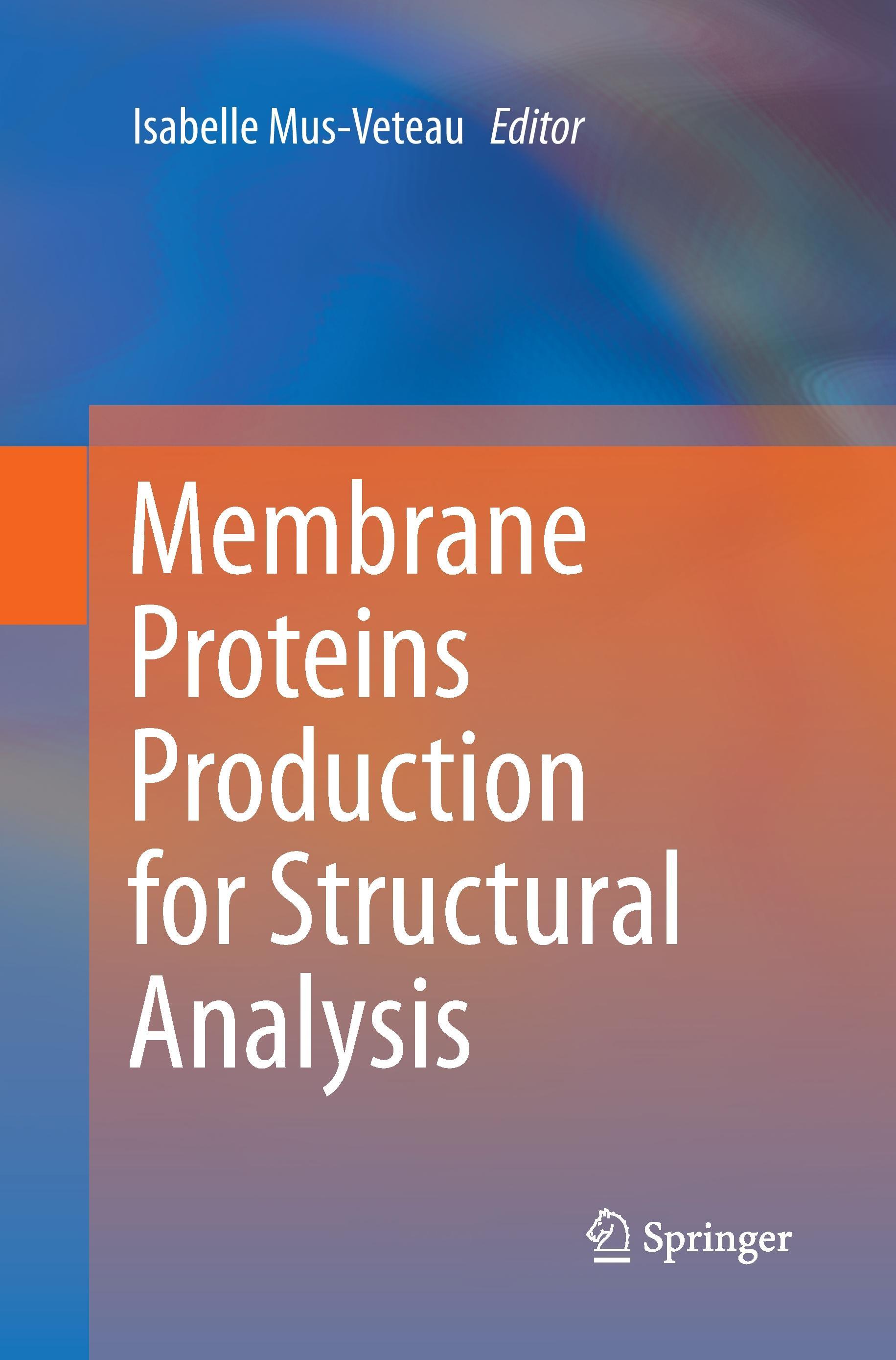Vorderes Coverbild Membrane Proteins Production for Structural Analysis