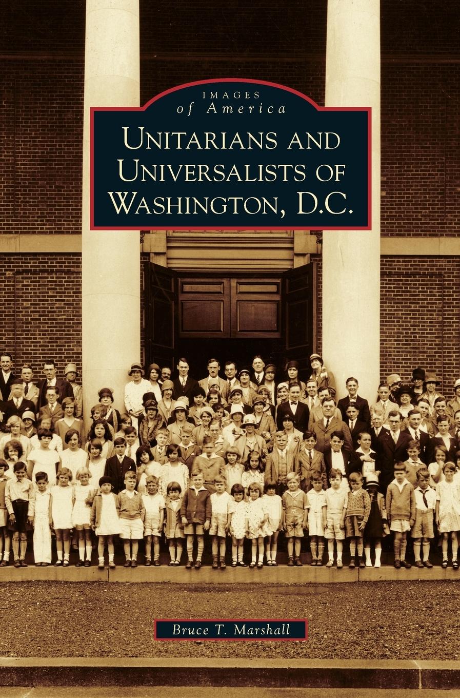 Vorderes Coverbild Unitarians and Universalists of Washington, D.C.