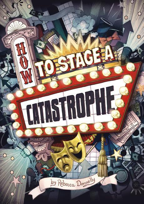 Vorderes Coverbild How to Stage a Catastrophe