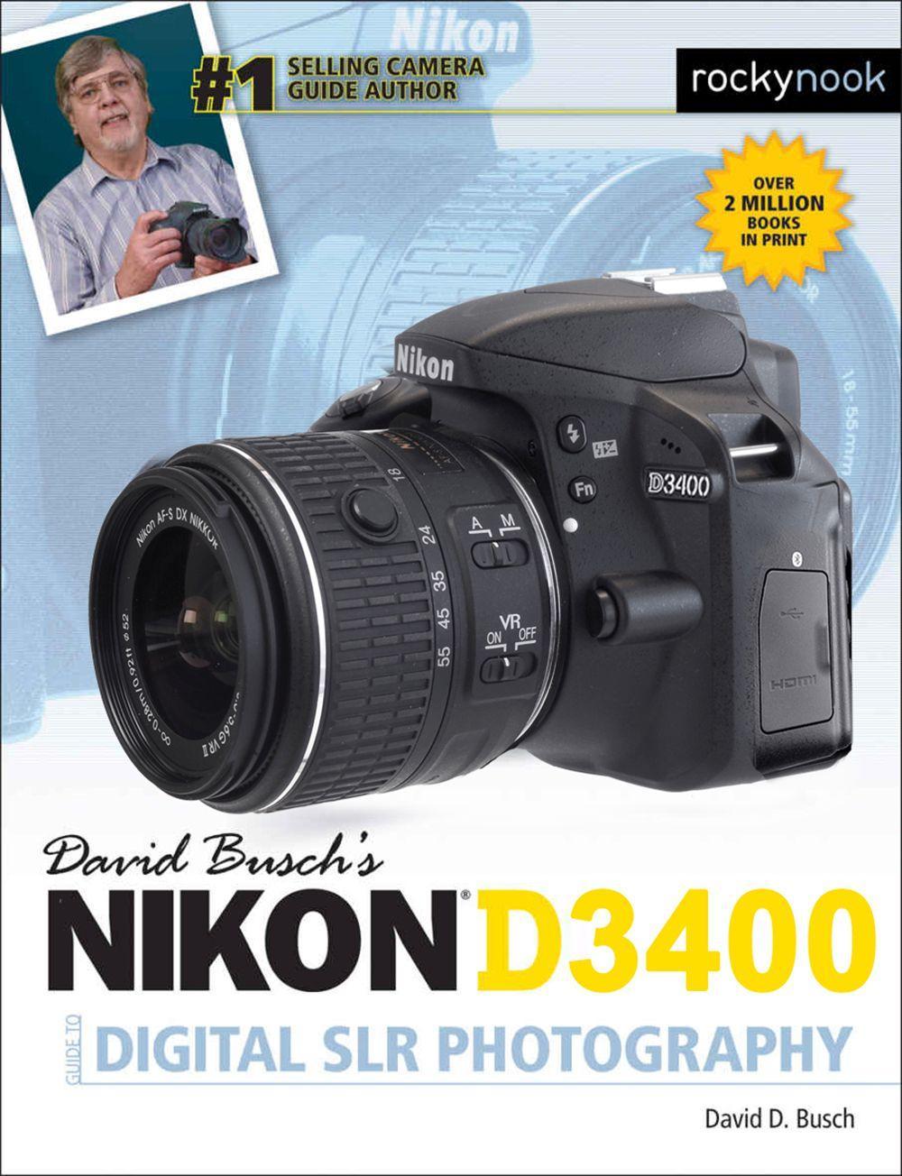 Vorderes Coverbild David Busch's Nikon D3400 Guide to Digital SLR Photography