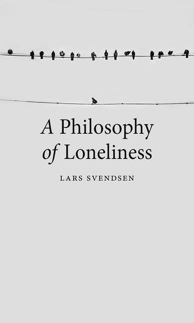 Vorderes Coverbild A Philosophy of Loneliness