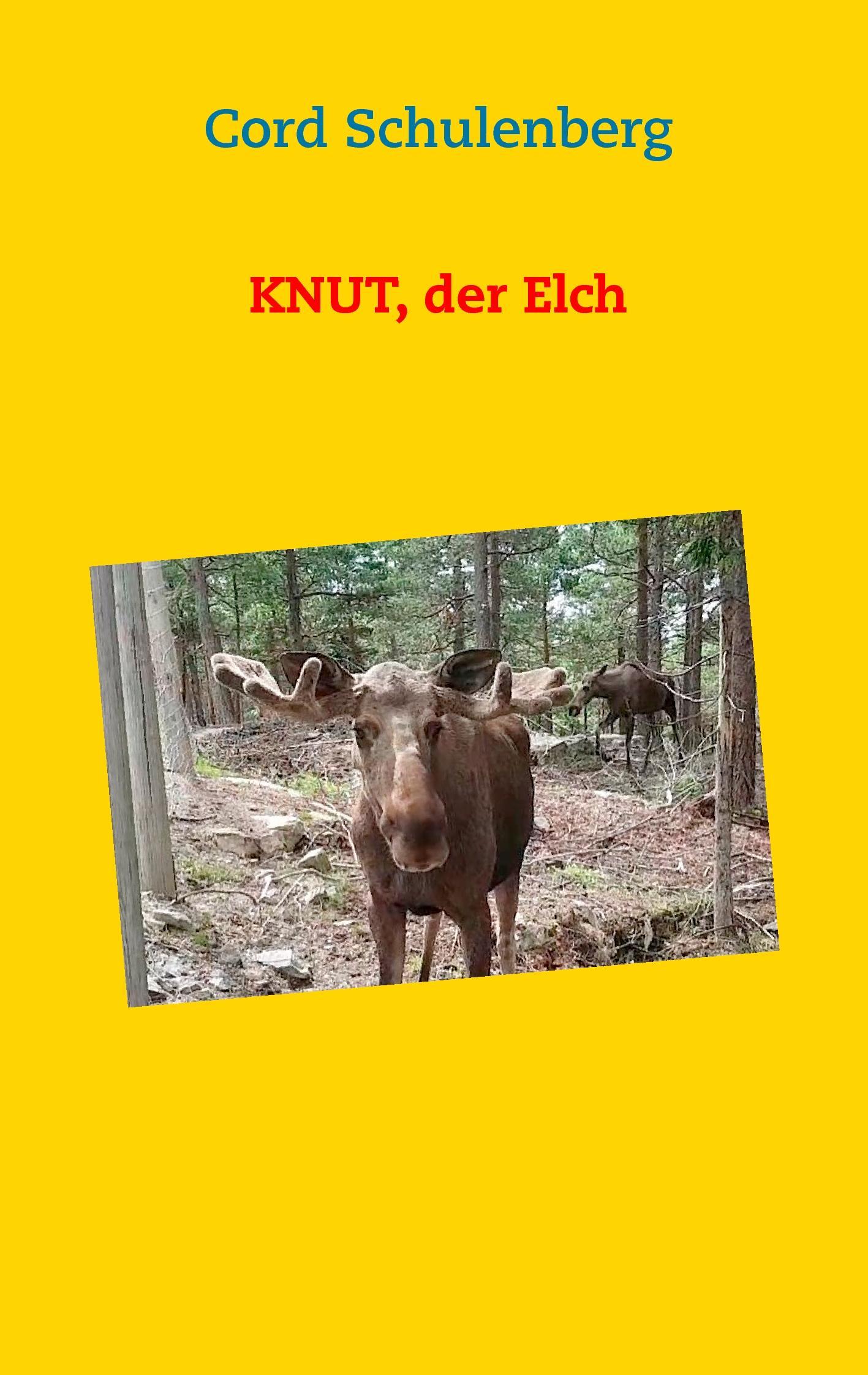 Vorderes Coverbild Knut, der Elch