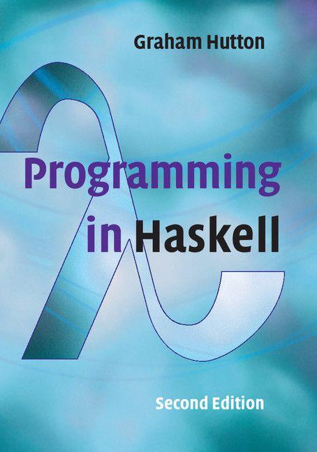 Vorderes Coverbild Programming in Haskell