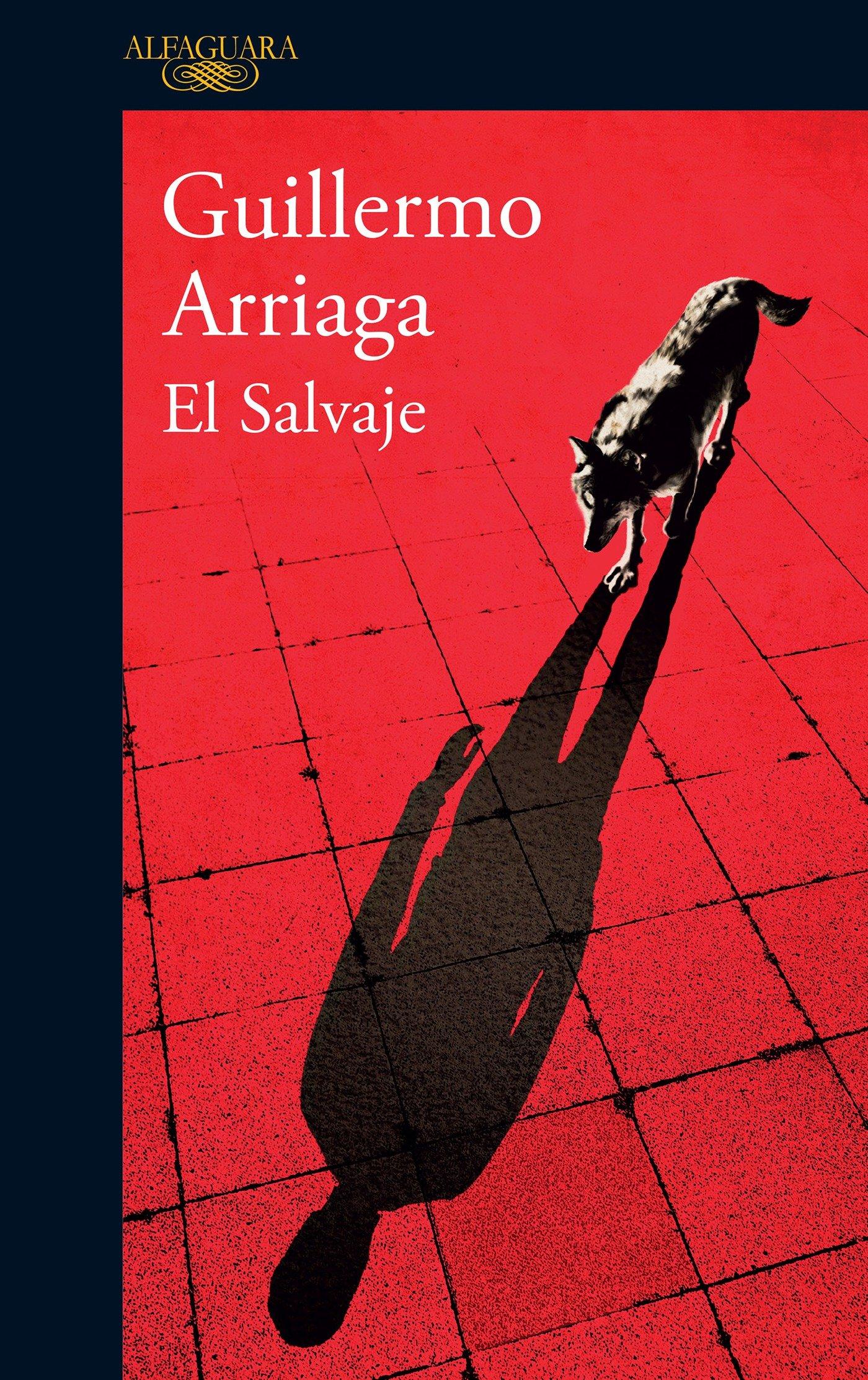 Vorderes Coverbild El Salvaje / The Savage