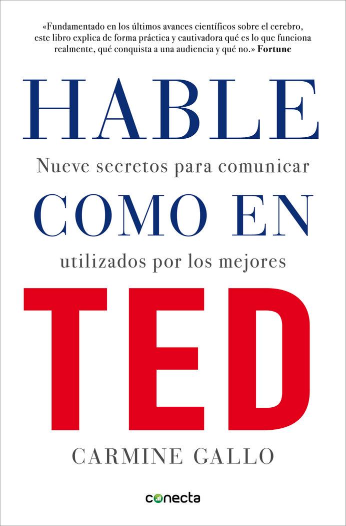 Vorderes Coverbild Hable como en TED : nueve secretos para comunicar utilizados por los mejores