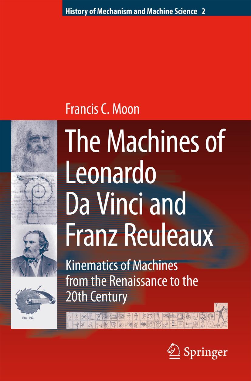 Vorderes Coverbild The Machines of Leonardo Da Vinci and Franz Reuleaux