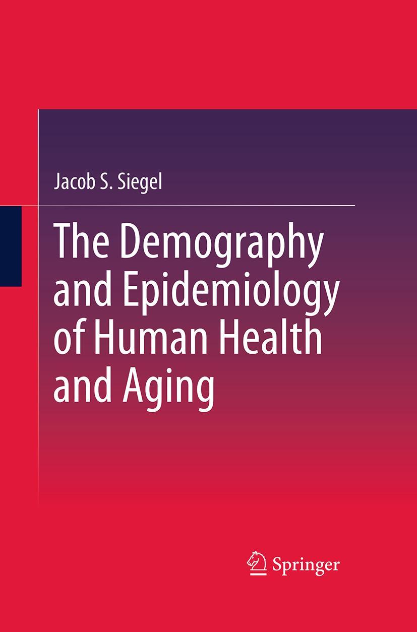 Vorderes Coverbild The Demography and Epidemiology of Human Health and Aging