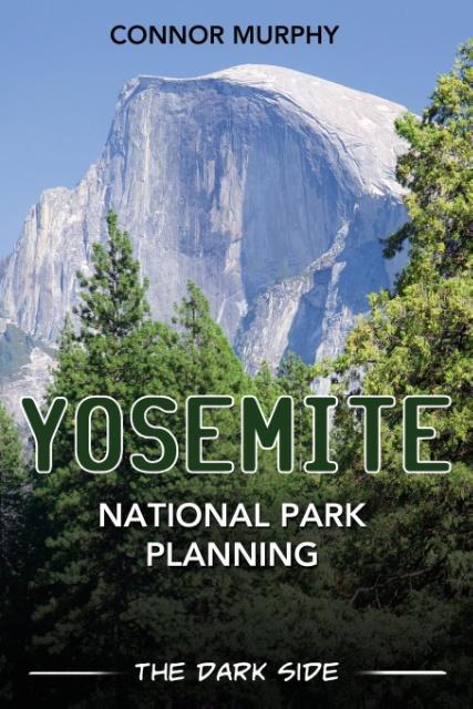 Vorderes Coverbild Yosemite National Park Planning