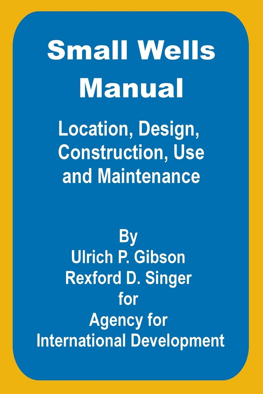 Vorderes Coverbild Small Wells Manual