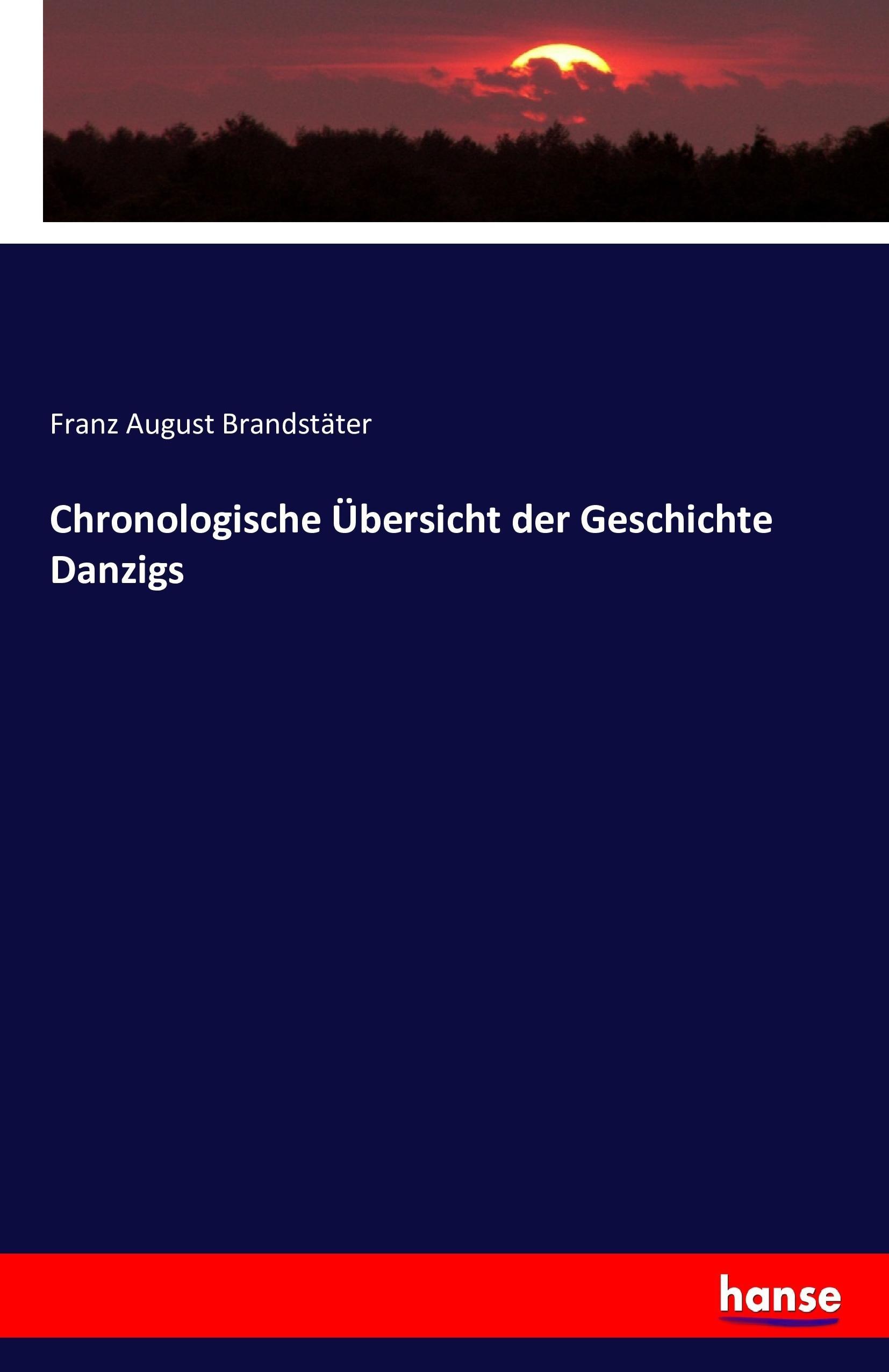 Vorderes Coverbild Chronologische Übersicht der Geschichte Danzigs