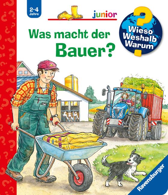 Vorderes Coverbild Wieso? Weshalb? Warum? junior, Band 62: Was macht der Bauer?