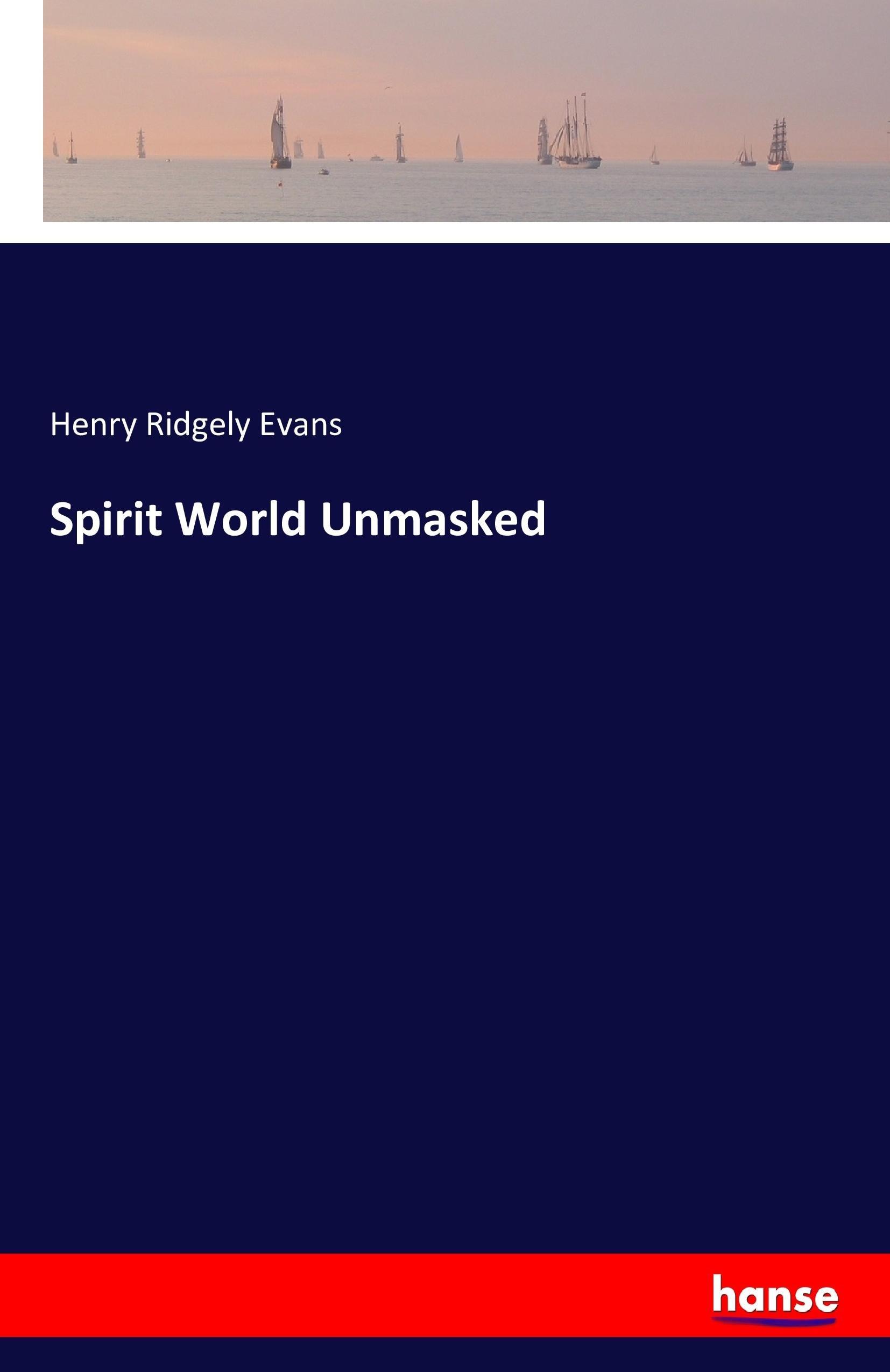 Vorderes Coverbild Spirit World Unmasked