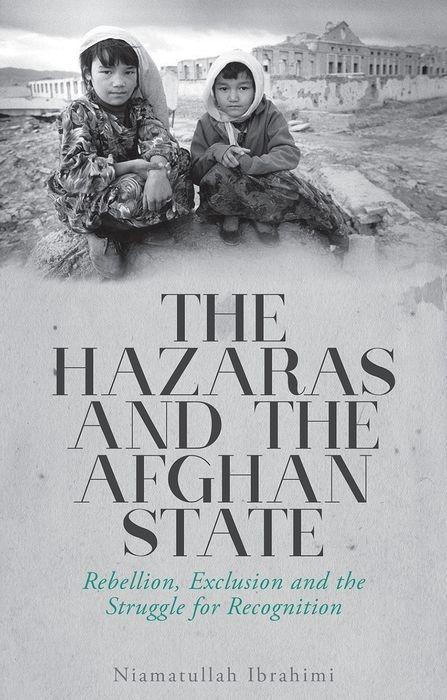 Vorderes Coverbild The Hazaras and the Afghan State