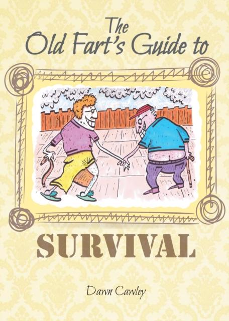 Vorderes Coverbild The Old Fart's Guide to Survival