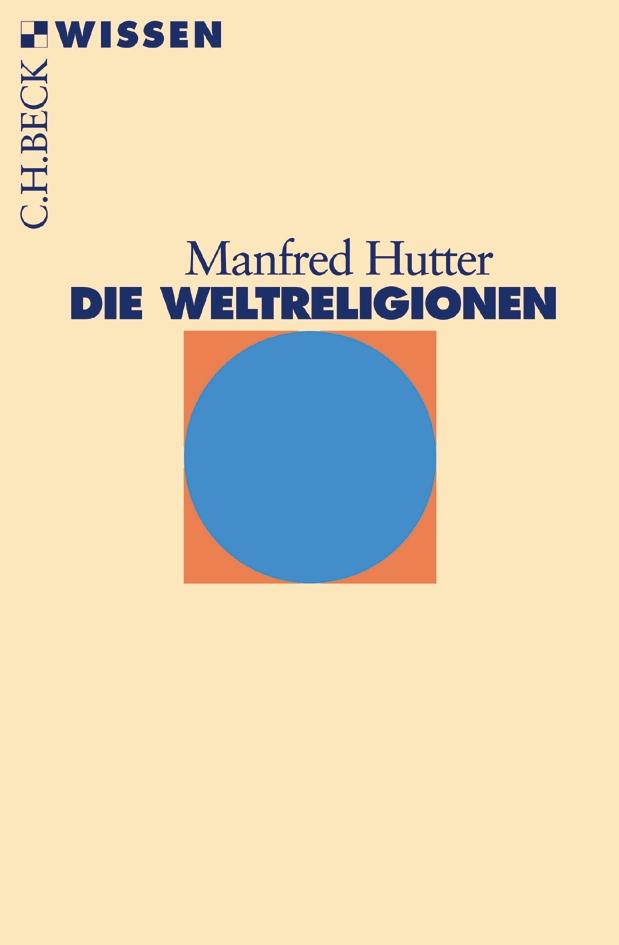 Vorderes Coverbild Die Weltreligionen