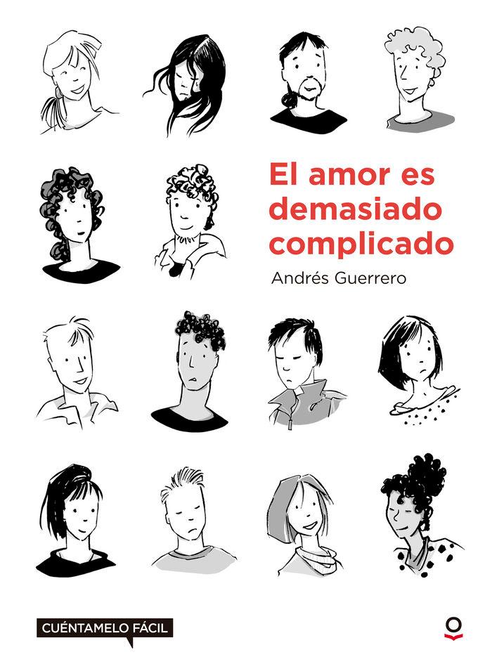Vorderes Coverbild El amor es complicado : cuéntamelo fácil