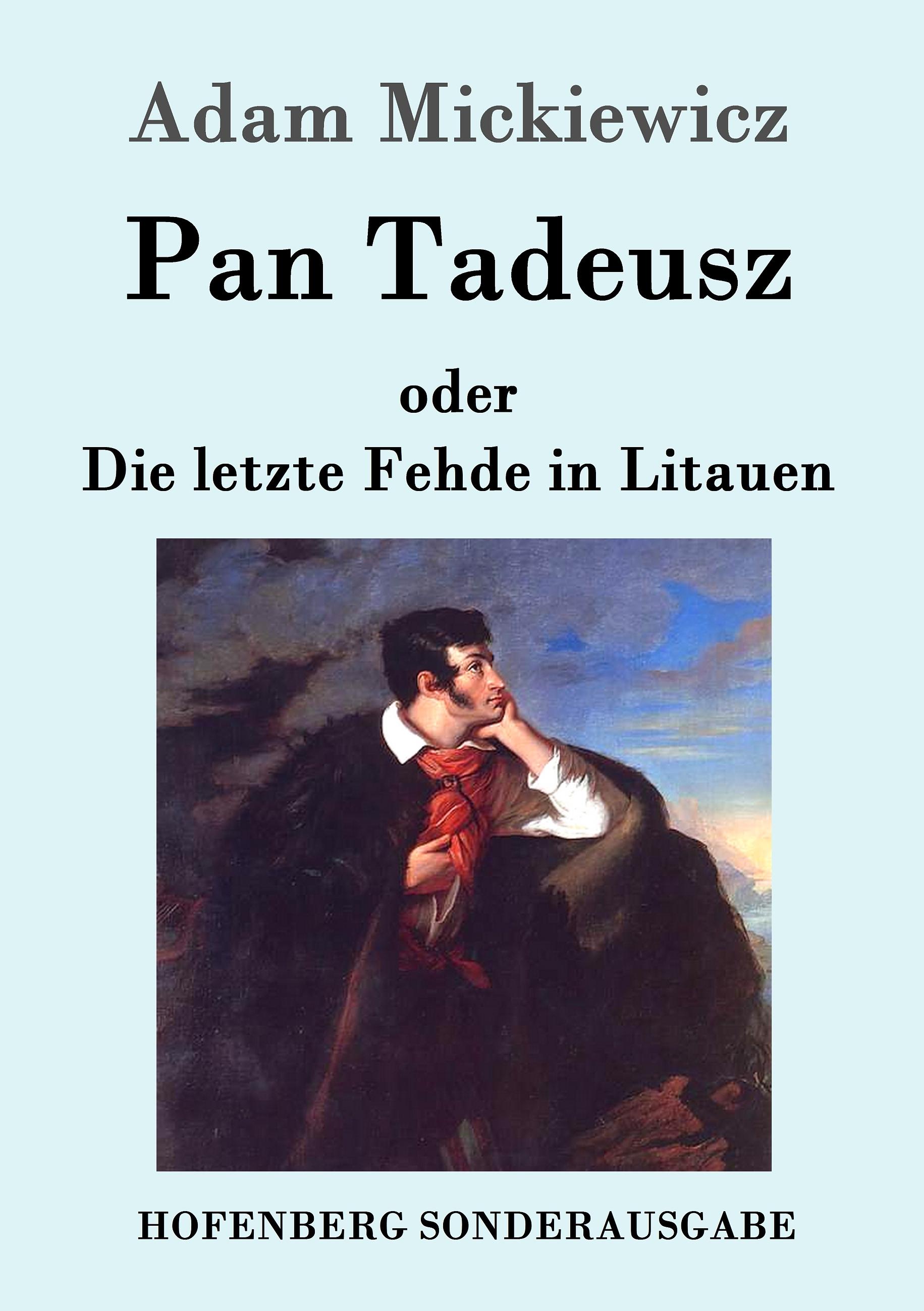 Vorderes Coverbild Pan Tadeusz oder Die letzte Fehde in Litauen