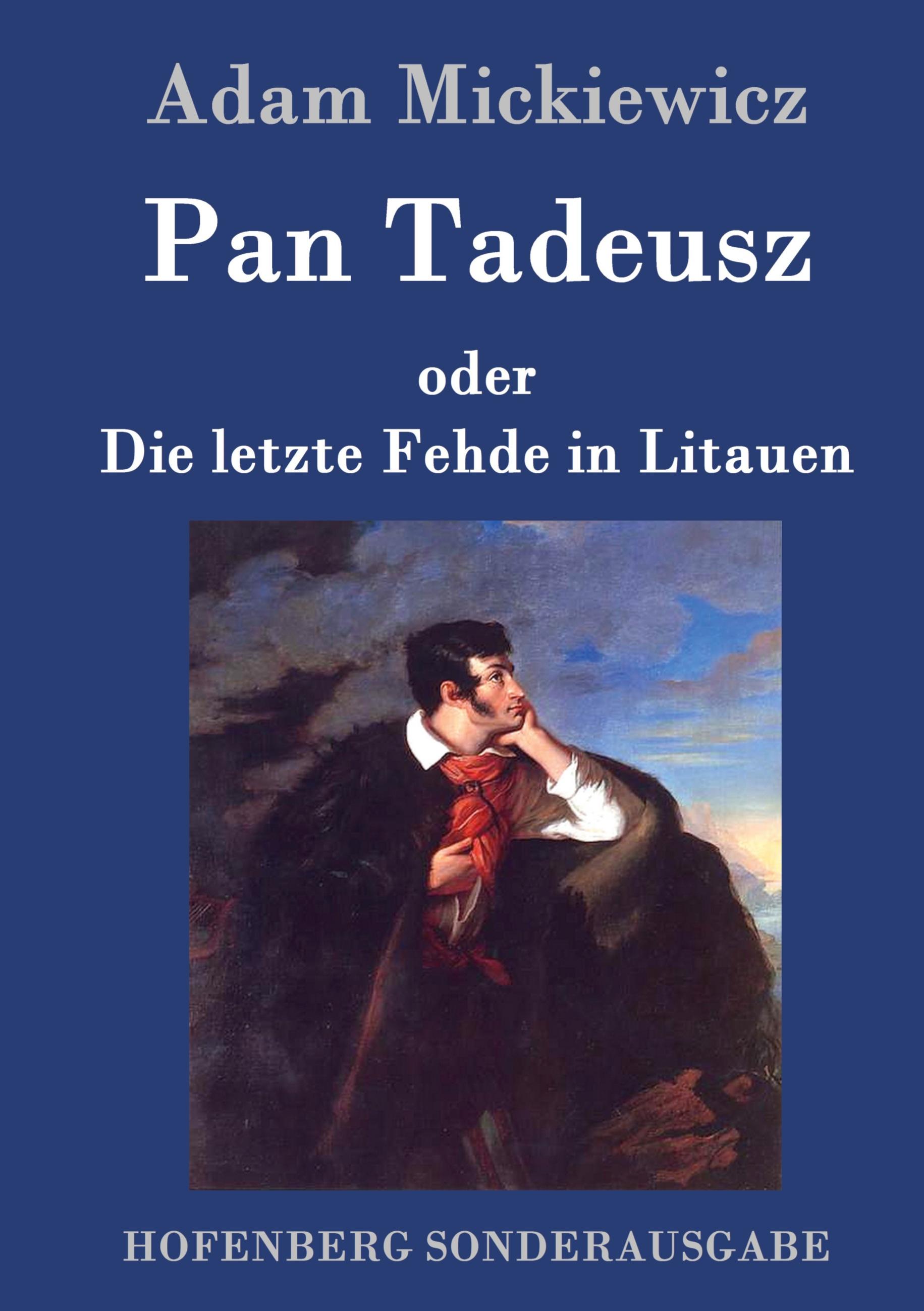 Vorderes Coverbild Pan Tadeusz oder Die letzte Fehde in Litauen