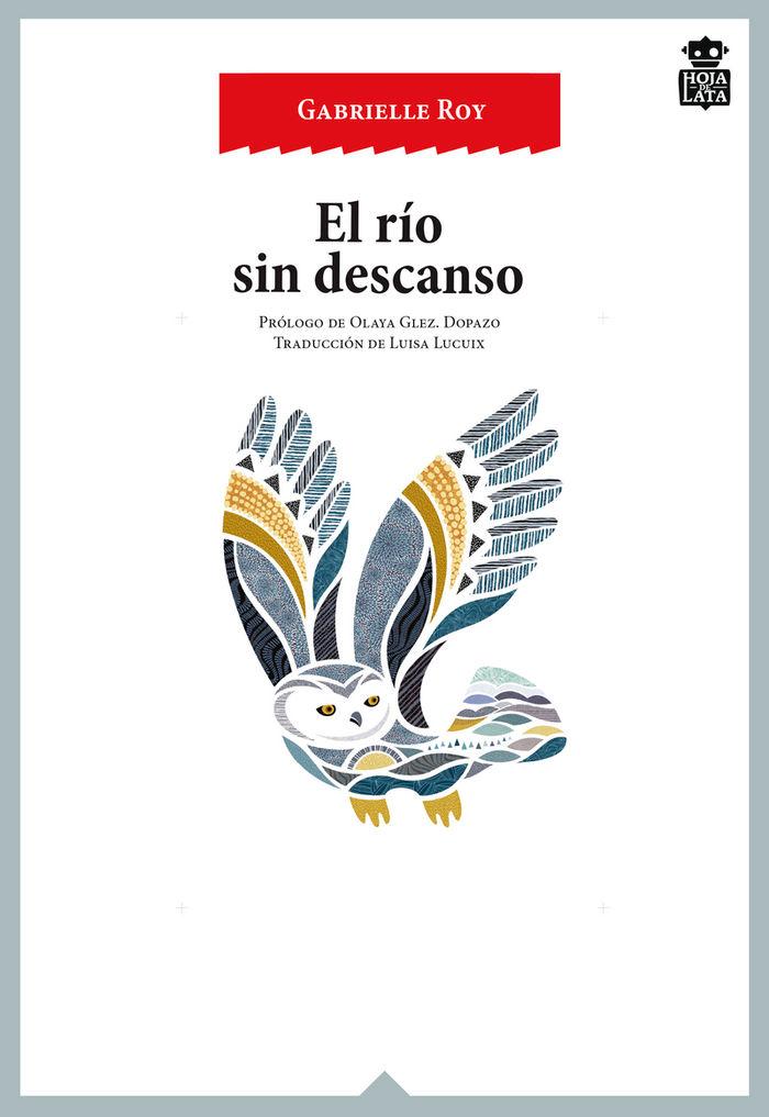 Vorderes Coverbild El río sin descanso : tres novelas esquimales