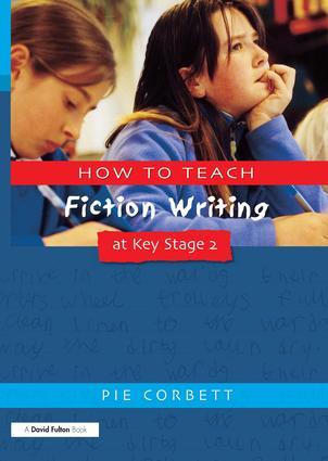 Vorderes Coverbild How to Teach Fiction Writing at Key Stage 2