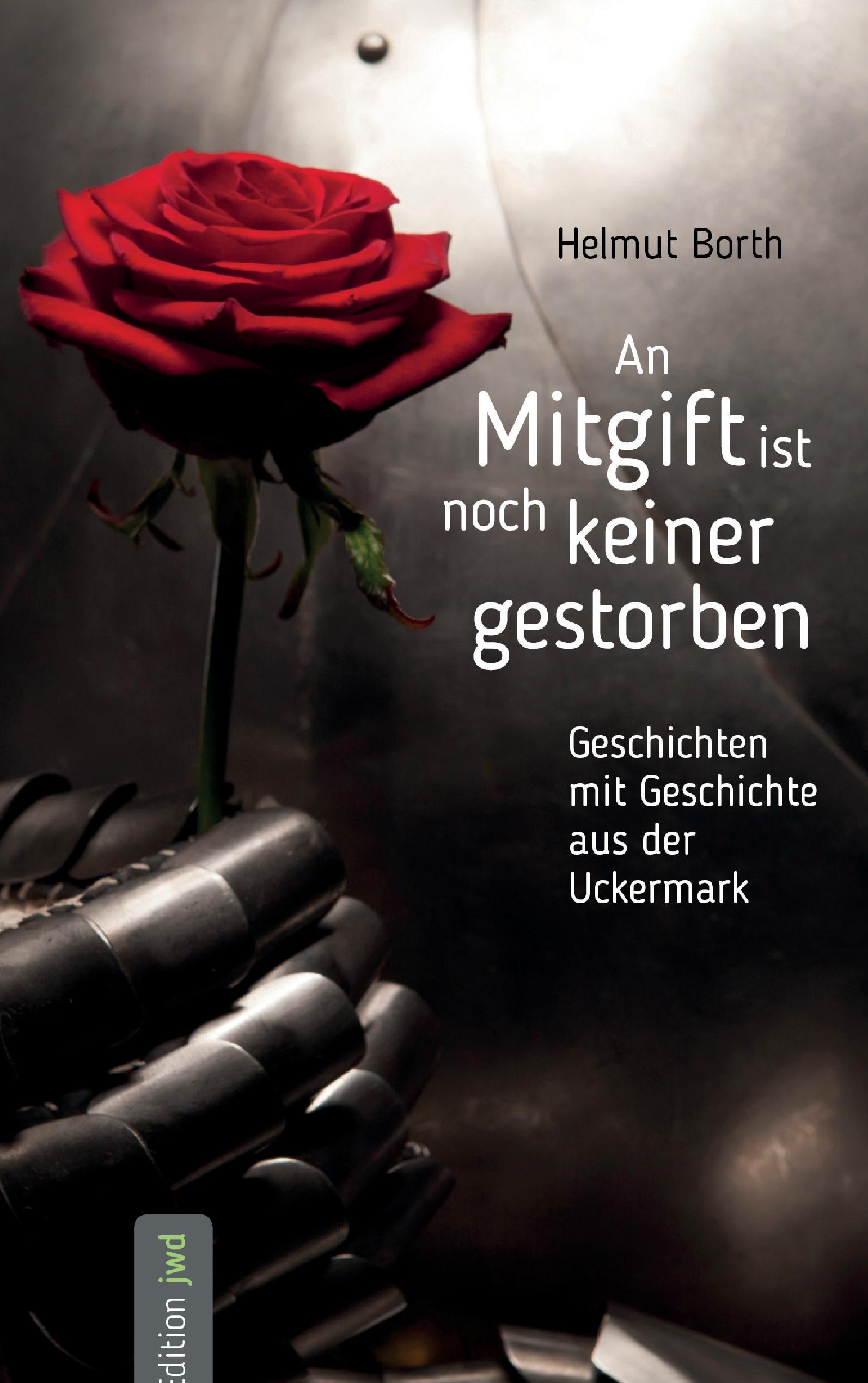 Vorderes Coverbild An Mitgift ist noch keiner gestorben