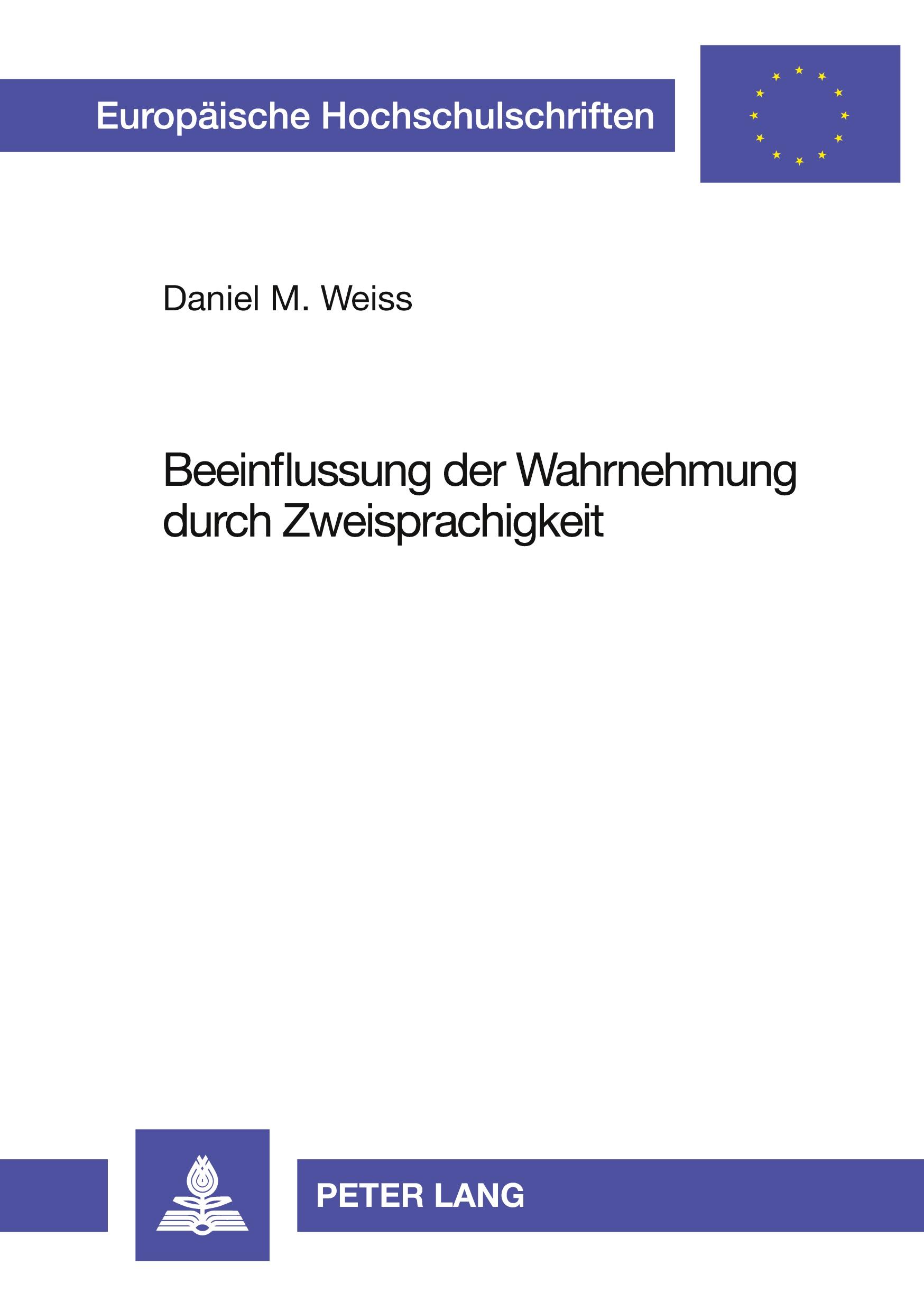 Vorderes Coverbild Beeinflussung der Wahrnehmung durch Zweisprachigkeit