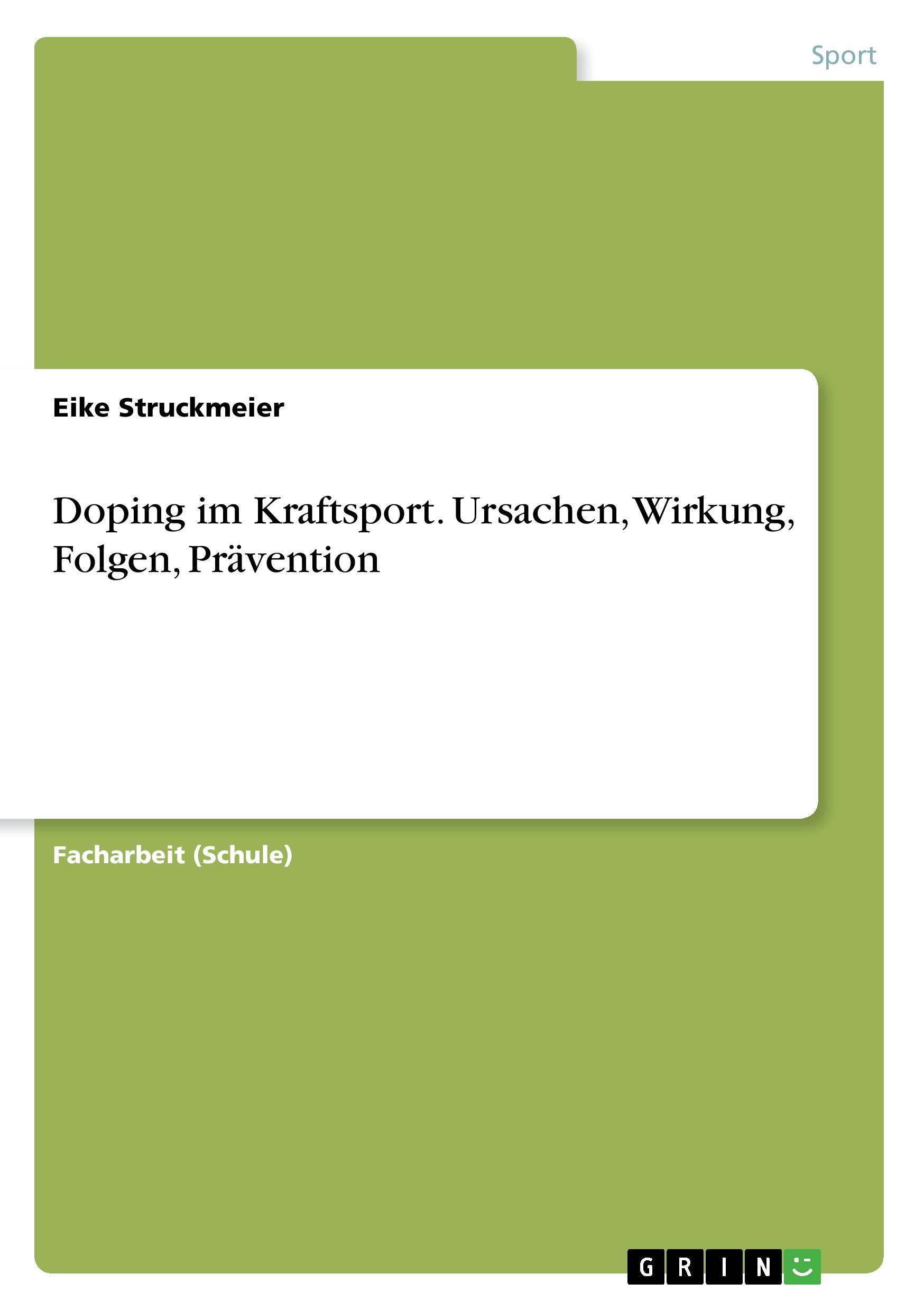 Vorderes Coverbild Doping im Kraftsport. Ursachen, Wirkung, Folgen, Prävention