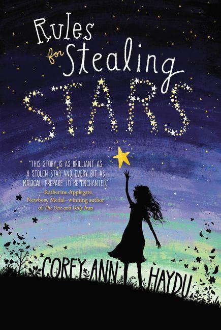 Vorderes Coverbild Rules for Stealing Stars