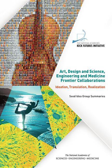 Vorderes Coverbild Art, Design and Science, Engineering and Medicine Frontier Collaborations