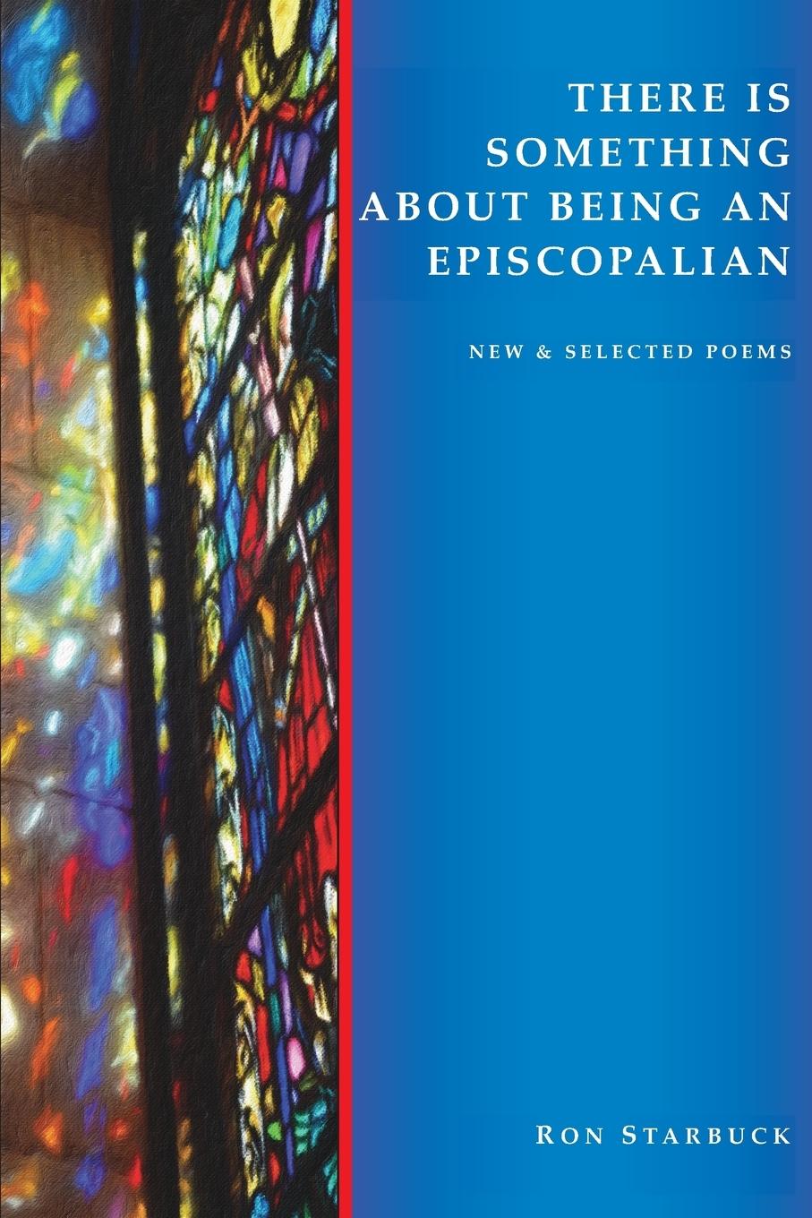 Vorderes Coverbild There Is Something About Being An Episcopalian