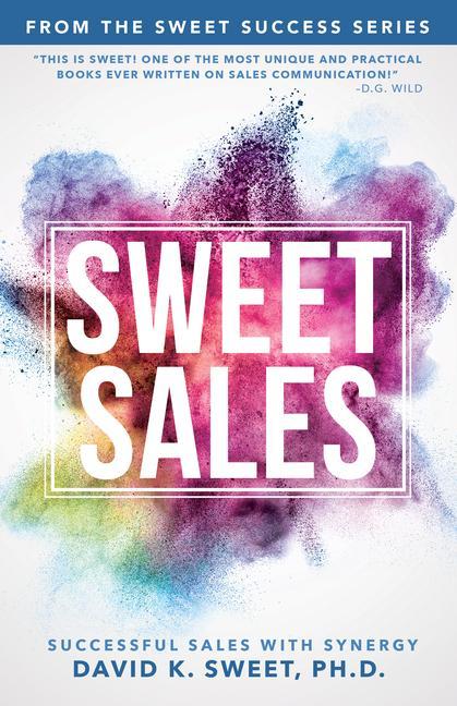 Vorderes Coverbild Sweet Sales: Successful Sales with Synergy