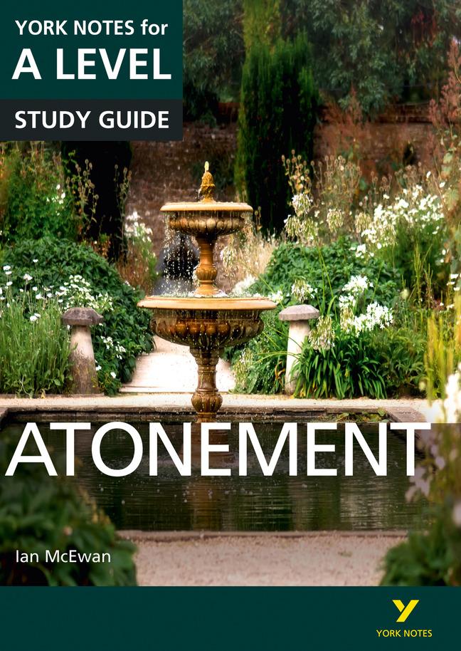 Vorderes Coverbild Atonement: York Notes A-level English Literature Study Guide - for 2025, 2026 exams