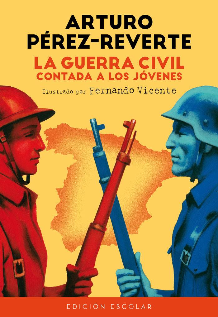 Vorderes Coverbild La Guerra Civil contada a los jóvenes