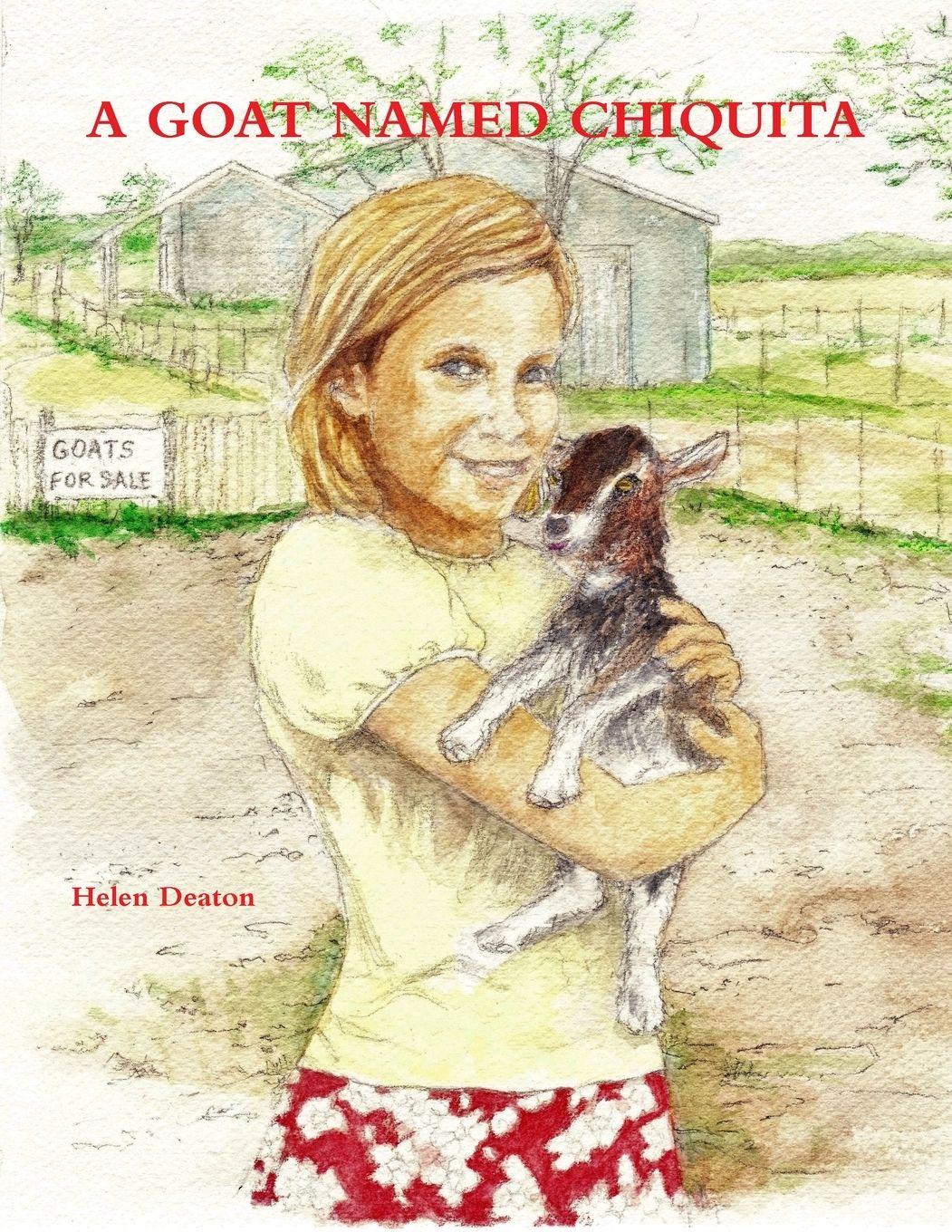 Vorderes Coverbild A GOAT NAMED CHIQUITA