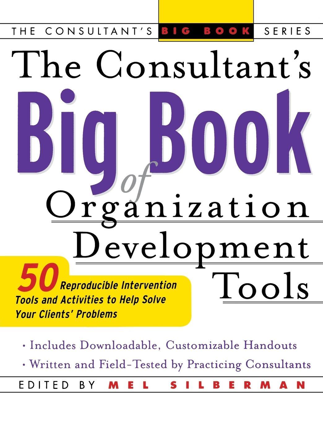 Vorderes Coverbild The Consultant's Big Book of Orgainization Development Tools