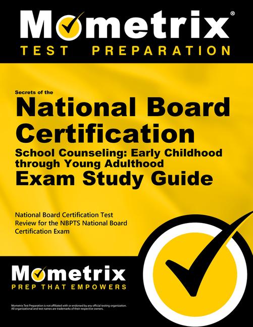 Vorderes Coverbild Secrets of the National Board Certification School Counseling: Early Childhood Through Young Adulthood Exam Study Guide