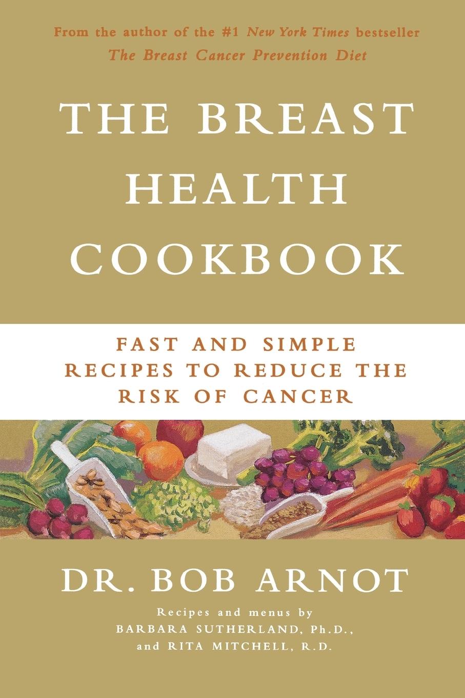 Vorderes Coverbild The Breast Health Cookbook