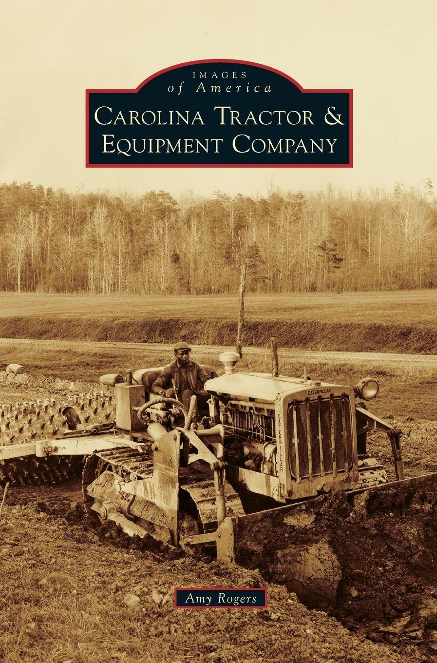 Vorderes Coverbild Carolina Tractor & Equipment Company