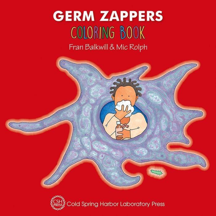 Vorderes Coverbild Germ Zappers Coloring Book (Enjoy Your Cells Color and Learn Series Book 2)