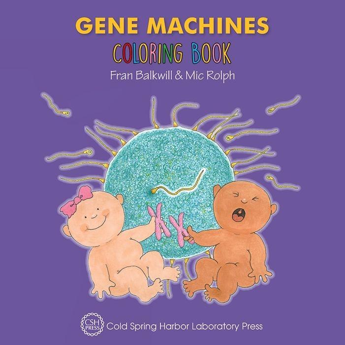 Vorderes Coverbild Gene Machines Coloring Book (Enjoy Your Cells Color and Learn Series Book 4)