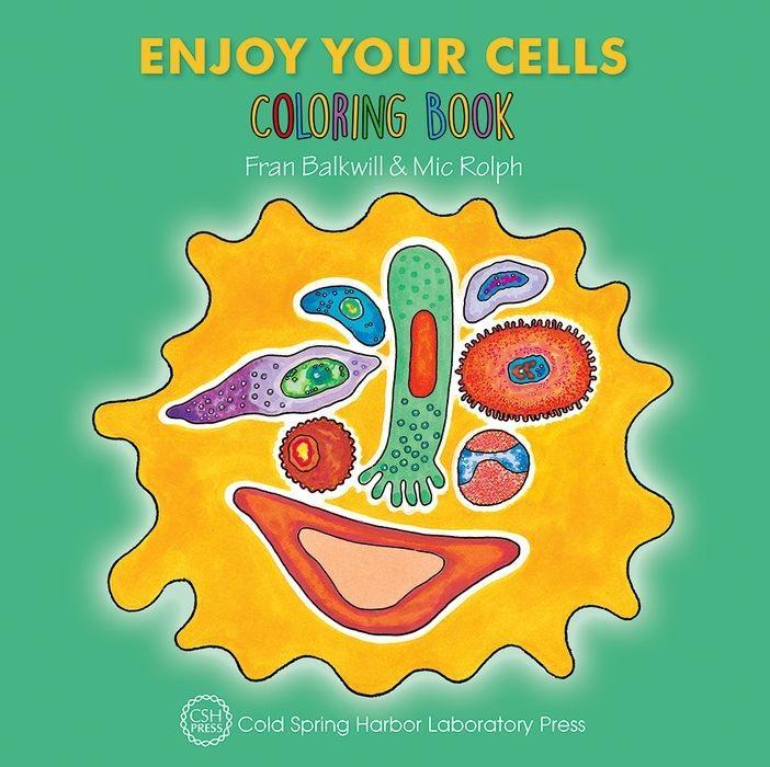 Vorderes Coverbild Enjoy Your Cells Coloring Book (Enjoy Your Cells Color and Learn Series Book 1)