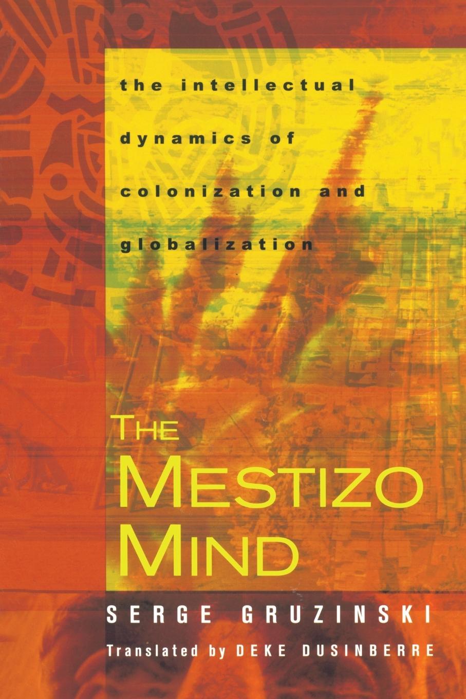 Vorderes Coverbild The Mestizo Mind