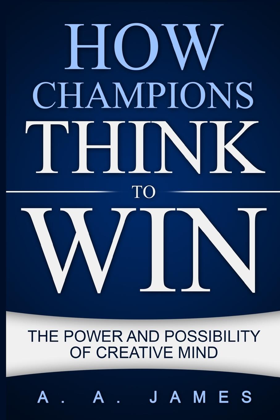 Vorderes Coverbild How Champions Think to Win