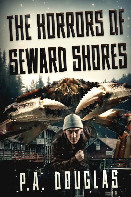 Vorderes Coverbild The Horrors Of Seward Shores