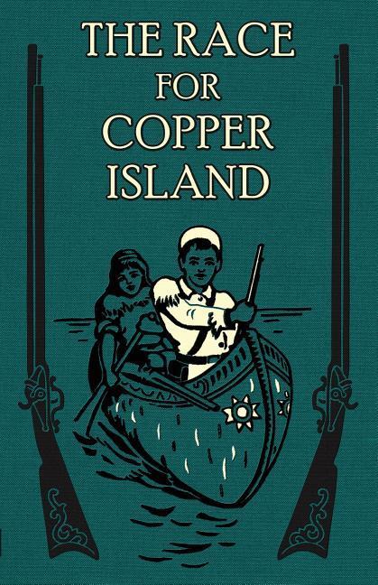Vorderes Coverbild The Race for Copper Island